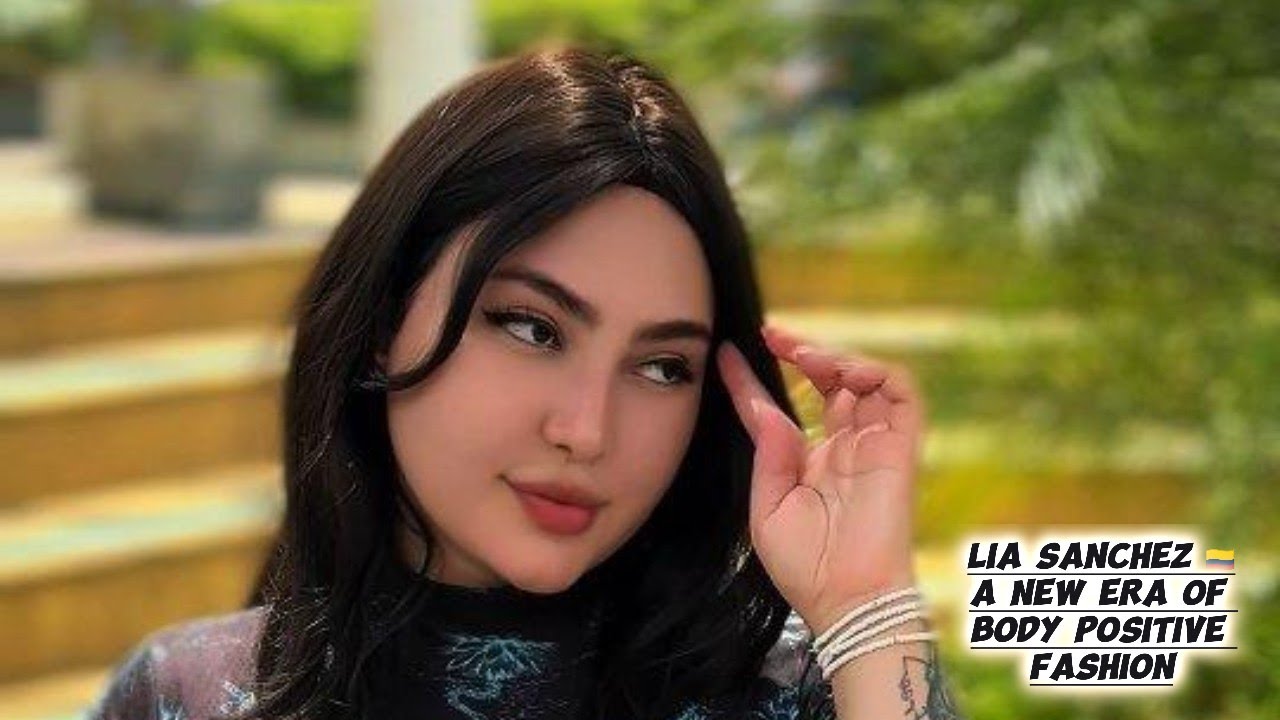 Лия Санчес — колумбийская модель с пышными формами, меняющая моду