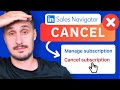 How To Cancel Your LinkedIn Sales Navigator Subscription in 2026