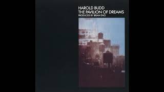 Harold Budd - The Pavilion of Dreams (full album)