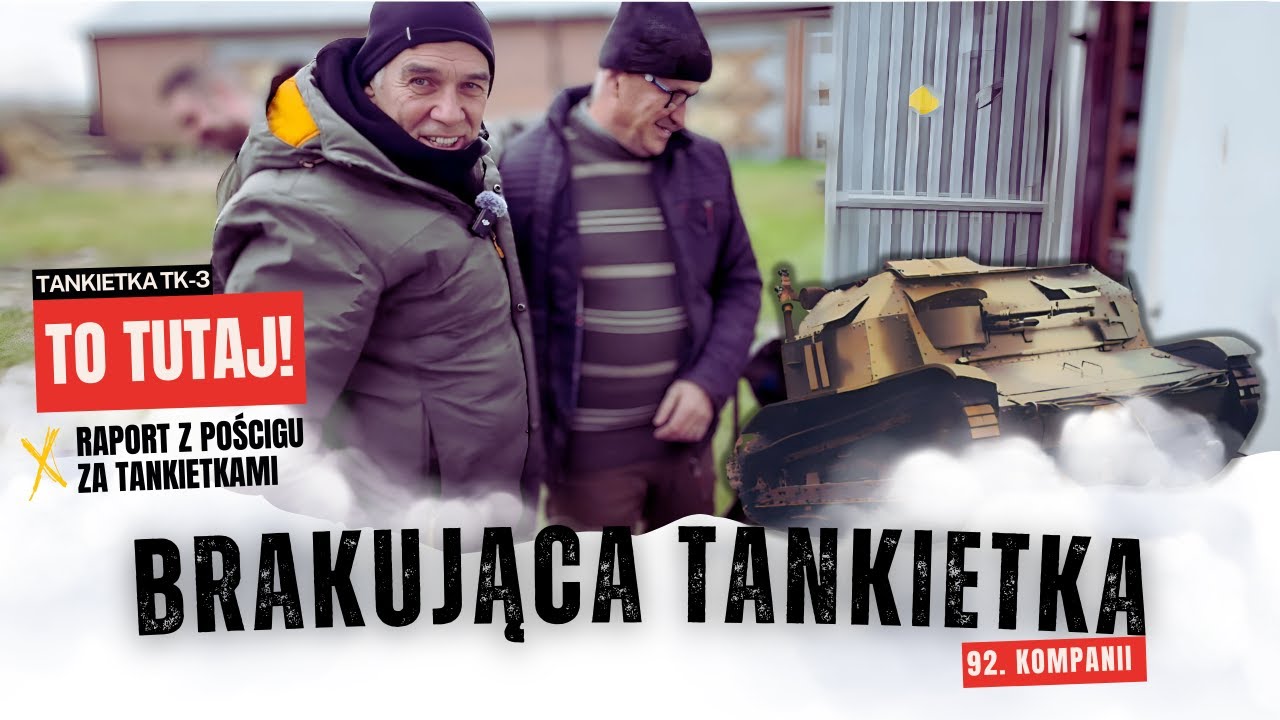 BRAKUJĄCA TANKIETKA | Teraz potrzebna koparka - kolejny raport z pościgu za tankietkami 92. Kompanii