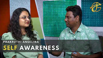 SELF-AWARENESS | Mental Health Advice and Awareness | @PrakruthiAngelina on John Giftah Podcast