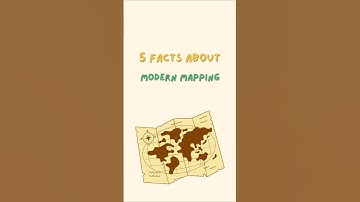 5 Facts About Modern Mapping