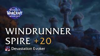 +20 Windrunner Spire | Flameshaper Devastation Evoker POV | Midnight S1 Mythic+