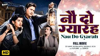 Nau Do Gyarah (1957) Full Movie | Dev Anand | Kalpana Kartik | OId Classic Bollywood Movie