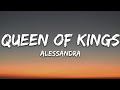 Alessandra  queen of kings lyrics