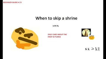 Learning Lekmod Ep. 15: When/How to Skip a Shrine