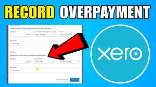 How To Record An Overpayment In Xero (2026) (Complete Guide)