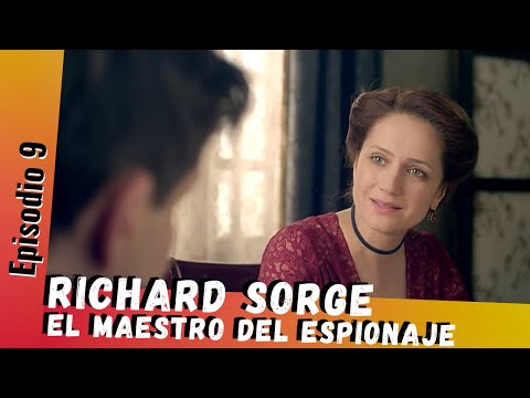 Serie HD | RICHARD SORGE EL MAESTRO DEL ESPIONAJE (9/12) | Doblada en ESPAÑOL | Entre Amigas