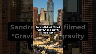 Space Filming, Sandra Bullock Filmed Gravity On A Gravity Simulator.