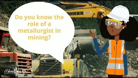 Meet Bridget, a Metallurgist.