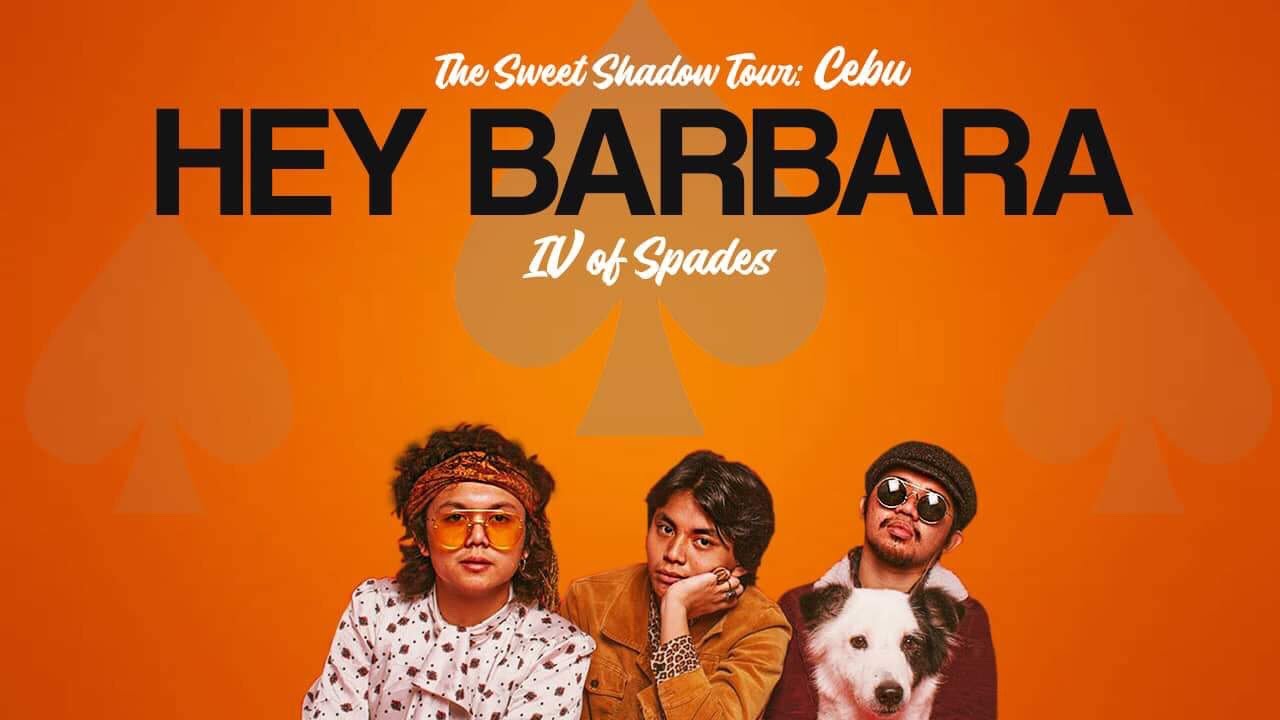 IV of Spades the Sweet Shadow Tour Cebu | Hey Barbara - YouTube