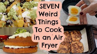 7 UNUSUAL AIR FRYER RECIPES | WHAT TO COOK IN AN AIR FRYER | Kerry Whelpdale