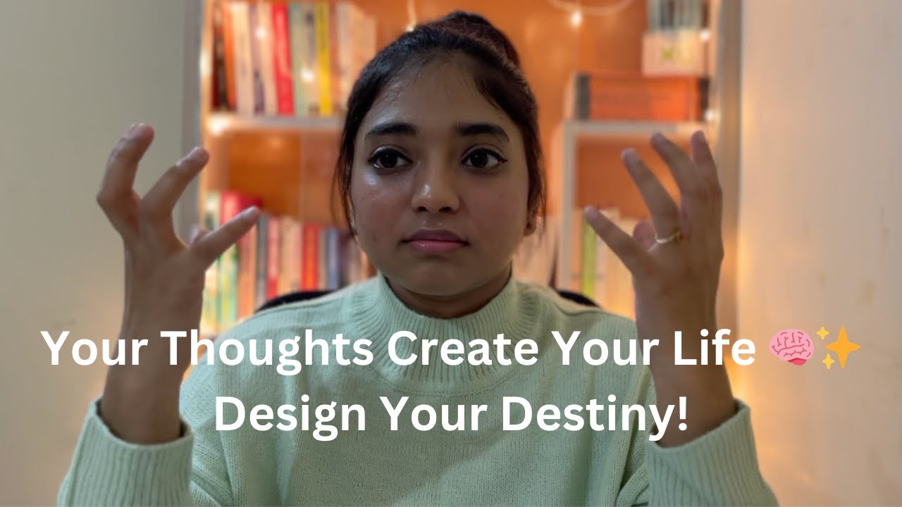 You Create Your Destiny: How Your Thoughts Shape Your Life - YouTube