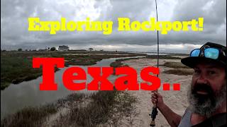 Exploring Rockport TX  S5 E4