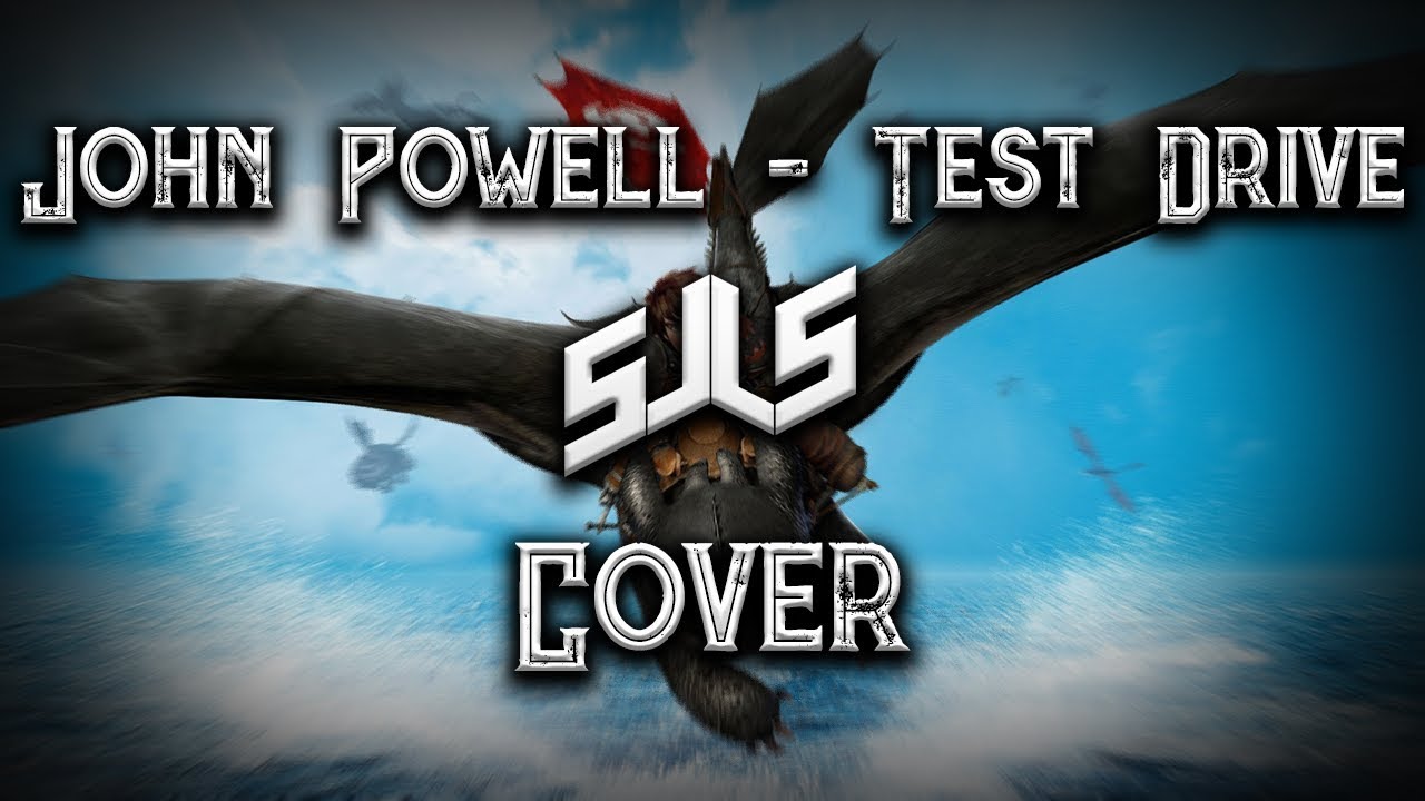 John Powell - Test Drive (How to Train Your Dragon Theme) [sJLs Cover