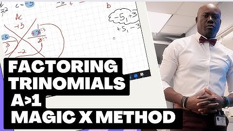 Algebra 1: Factoring Trinomials ; Magic X Method #dellymathsconcepts #fast #cxcmaths #algebra1#fsa
