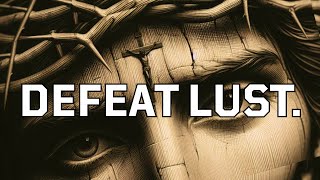 Struggling With Lust? Watch this. #jesus #bible #christianmotivation #lust