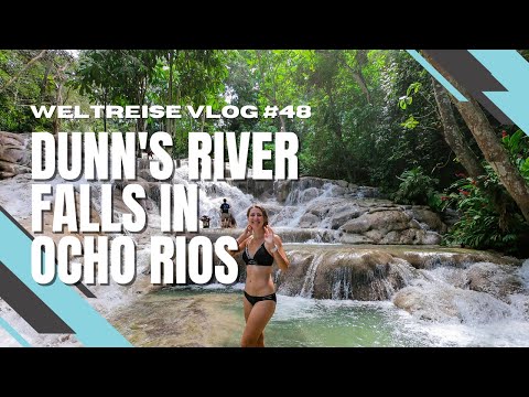 We climb the Dunn&rsquo;s River Falls in Ocho Rios Jamaica - Travelgrapher Worldtrip VLOG # 48 2019