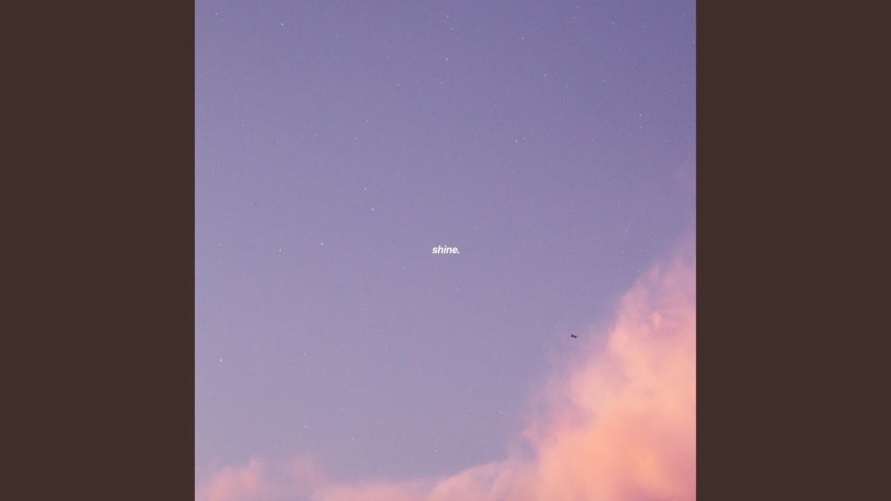shine.