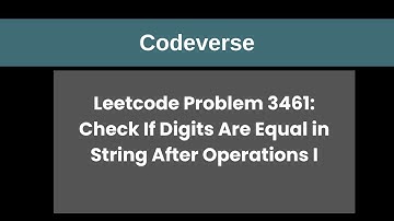 Problem 3461: Check If Digits Are Equal in String After Operations I