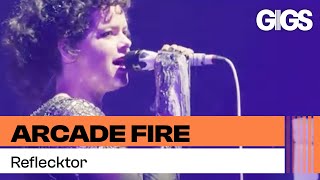 Arcade Fire - Reklector (Live From Earls Court)
