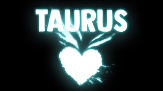 TAURUS TODAY 💔 OH WOW! EXPECT A HEARTBREAKING APOLOGY! IS IT TOO LATE? 💌💔💬