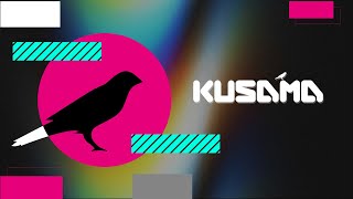Kusama 1 The Great Experiment - Promo By Hypercube Video