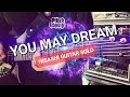 GLAY「YOU MAY DREAM」HISASHI GUITAR SOLO🎸