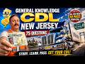 75 New Jersey CDL General Knowledge Practice Questions | Pass Your Test!