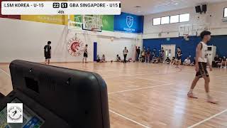LSM Korea - U-15 vs GBA Singapore - U15 - 08/08/2026 screenshot 4