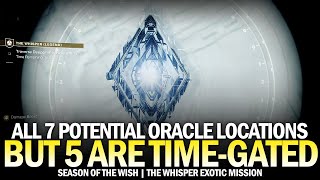 All 7 Potential Oracle Locations in The Whisper Mission (But 5 Are TimeGated) [Destiny 2]