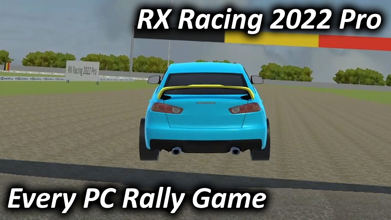 RX Racing 2022 Pro (2022) - Every PC Rally Game