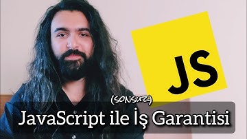 JavaScript ile (sonsuz) İş Garantisi
