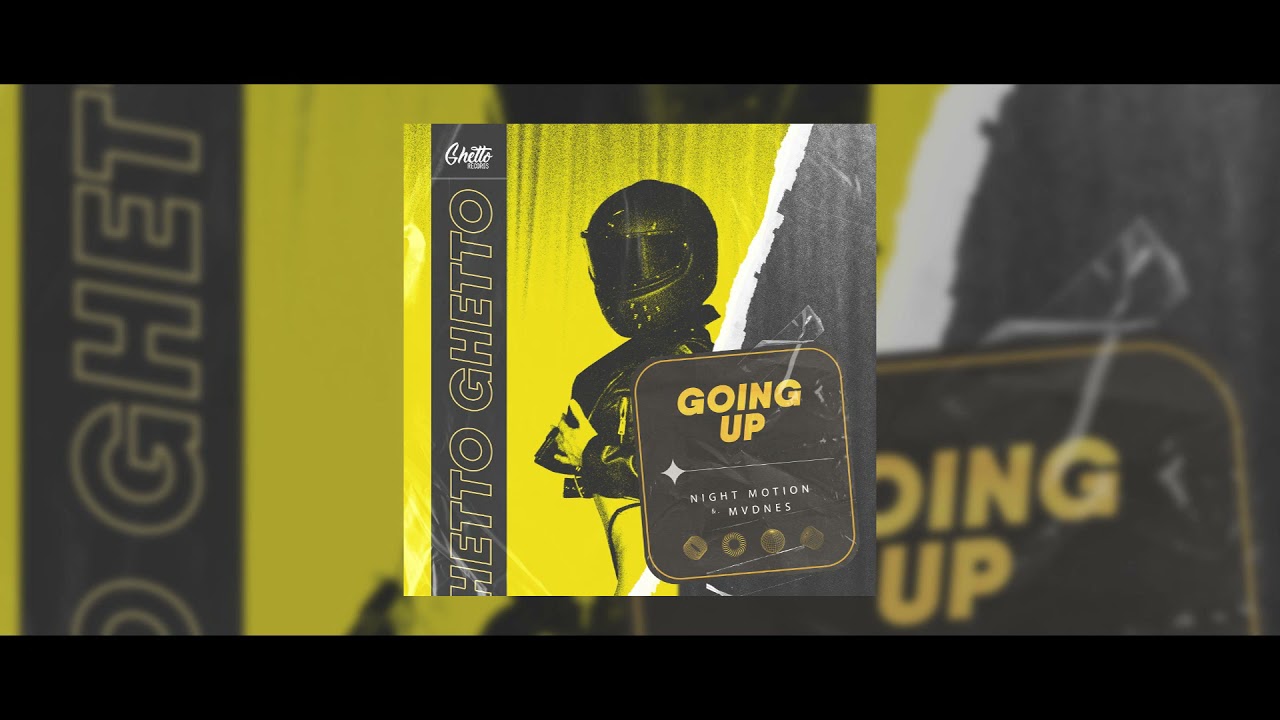 Guarda Night Motion & MVDNES - Going Up su YouTube Guarda Night Motion & MVDNES - Going Up su YouTube