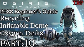 Osiris: New Dawn Beginner