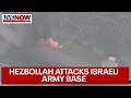 Hezbollah launches drone attack at israeli army base  livenow from fox