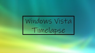 Windows Vista Installation Timelapse