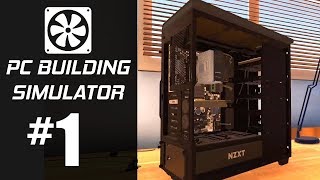 PC Building Simulator #1 Наша компьютерная мастерская!