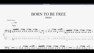BORN TO BE FREE　【ZIGGY】　ベースtab譜