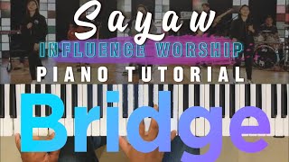 SAYAW - Bridge Piano Tutorial | INFLUENCE WORSHIP