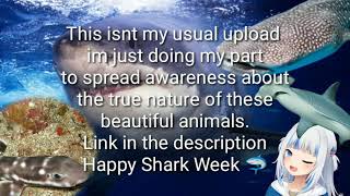 Sharks Aren't Monsters (Happy Shark Week)