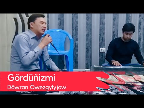 Dowran Owezgylyjow - Gordunizmi | 2022