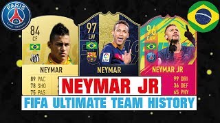 NEYMAR JR | FIFA ULTIMATE TEAM HISTORY 😱🔥| FIFA 12 - FIFA 19