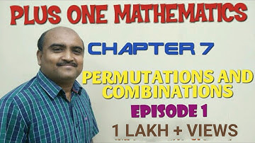 PLUS ONE MATHEMATICS -CHAPTER -7 -PERMUTATIONS AND COMBINATIONS -EPISODE -1 -IMPROVEMENT SPECIAL