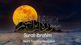 Surah Ibrahim | By Abdul Rahman Al-Juraidhi| Full With Arabic Text | 14-سورۃابراھیم #Quran #Ibrahim