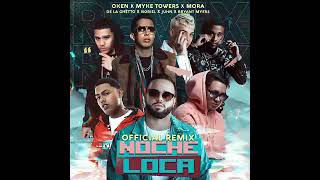 Noche Loca Remix 
