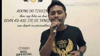 Download Lagu Adong do tikkina cipt.fernandes nainggolan (lagu Batak terbaru Ldr) MP3