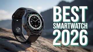 Best Smartwatch 2026 [Find Which Smart watch is Right for YOU]