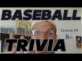 Baseball Trivia Episode # 8