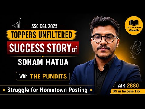 From Struggle to Success 💯 Soham Hatua AIR 2880 | OS in SSC CGL 2025 #ssc #thepundits 